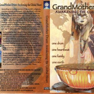 Grandmother Drum_ Awakening the Global Heart DVD Selected as the 20 Top Spiritual Films in 2008 at the Tel Aviv Spirit Film Festival_